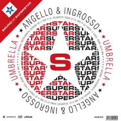Umbrella (From "Sound of Superstar" Compilation) - EP - Steve Angello Umbrella (From "Sound of Superstar" Compilation) - EP - Steve Angello