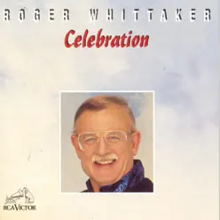 Celebration - Roger Whittaker