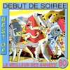 Best of Début de Soirée (Le meilleur des années 80), 2011