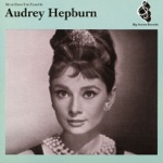 Audrey Hepburn & Henry Mancini - Moon River (From "Breakfast at Tiffany's")