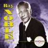 The Complete Standard Transcriptions: Ray Noble