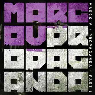 Propaganda by Marco V album reviews, ratings, credits