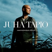 Juha Tapio - Minä Olen, Sinä Olet