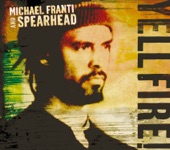 Michael Franti & Spearhead - Is Love Enough