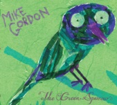 Mike Gordon - Dig Further Down