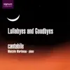 Lullabyes and Goodbyes album lyrics, reviews, download