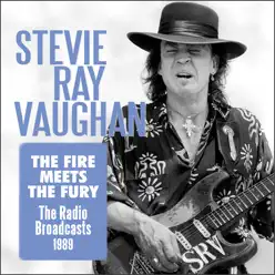 The Fire Meets the Fury (Live) - Stevie Ray Vaughan
