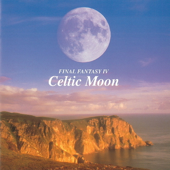 FINAL FANTASY Ⅳ - Celtic Moon - Nobuo Uematsu