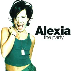 The Party - Alexia