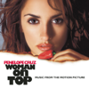 Woman On Top (Music from the Motion Picture) - Various Artists