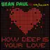 How Deep Is Your Love (feat. Kelly Rowland) song reviews