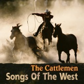 Songs of the West - The Cattlemen artwork