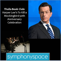 symphony space - Thalia Book Club: 'To Kill a Mockingbird' 50th Anniversary Celebration - Readings, Discussion and Audience Q&A artwork