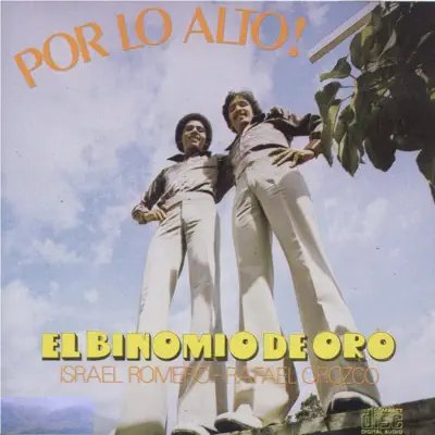 Por Lo Alto! - Binomio De Oro