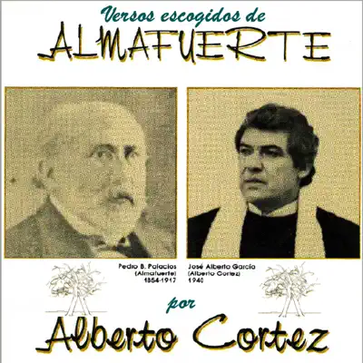 Versos Escogidos de Almafuerte - Alberto Cortez