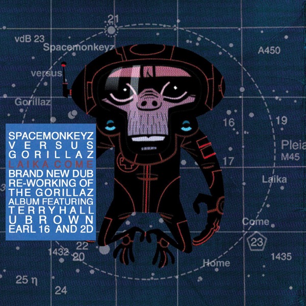 Laika Come Home - Gorillaz & Space Monkeyz