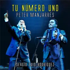 Tu Número Uno - Peter Manjarres