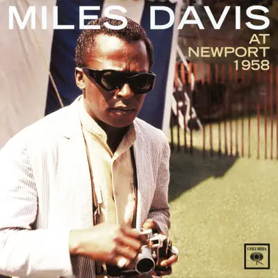 At Newport 1958 (Live) - Miles Davis At Newport 1958 (Live) - Miles Davis