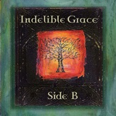 Indelible Grace Side B artwork