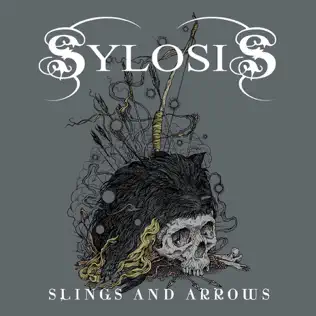 ladda ner album Sylosis - Slings And Arrows