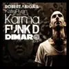 Stream & download Karma (Funk D & Dimaro Remix) - Single