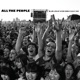 ALL THE PEOPLE - LIVE IN HYDE PARK 03/07 cover art