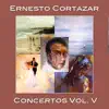 Concertos Vol. V album lyrics, reviews, download
