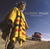 Florent Pagny, vol. 1 : Ailleurs Land