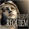 Verdi: Messa da Requiem album lyrics, reviews, download