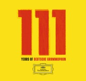 111 Years of Deutsche Grammophon