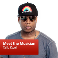 Talib Kweli: Meet the Musician podcast
