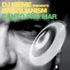 Canto Pro Mar, Pt. 2 (DJ Meme Presents Brazilianism) [Remixes]