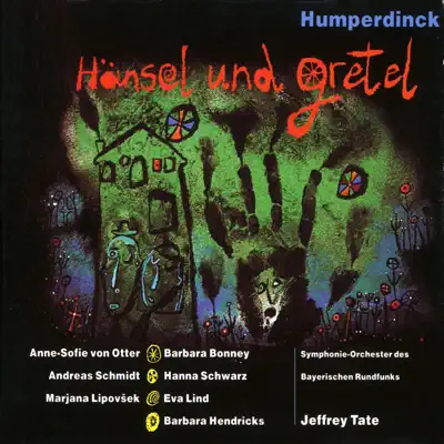 Humperdinck: Hänsel Und Gretel - Barbara Hendricks