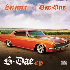 B-Dae - EP by Balance & Dae One album reviews, ratings, credits