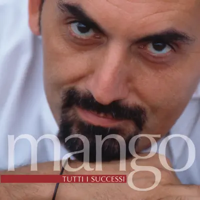 Tutti i successi - Mango
