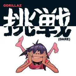 Dare (Soulwax Remix) - Single - Gorillaz