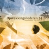 Opwekkingsliederen 34