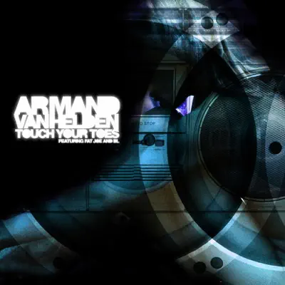Touch Your Toes - EP - Armand Van Helden Touch Your Toes - EP - Armand Van Helden