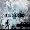Sing Loud - EP