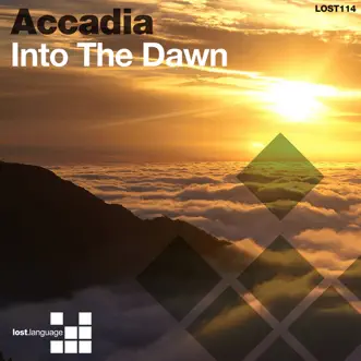 Into the Dawn (Remixes) - EP by Accadia album reviews, ratings, credits