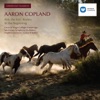 American Classics: Aaron Copland: Billy the Kid - Rodeo - In the Beginning