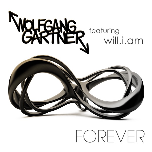 Forever (feat. will.i.am) - Single - Wolfgang Gartner