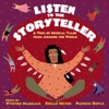 Listen to the Storyteller - A Trio of Musical Tales from Around the World