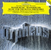 Handel: Water Music & Music for the Royal Fireworks