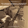 Bill Monroe Centennial Celebration: A Classic Bluegrass Tribute
