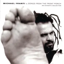 Songs from the Front Porch - Michael Franti