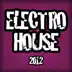 Electro House 2012 album cover