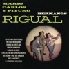Hermanos Rigual - Cuando Calienta el Sol