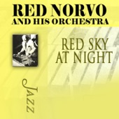 Just You, Just me by Red Norvo And His Orchestra