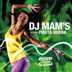 DJ Mam's - Fiesta Buena (feat. Luis Guisao & Soldat Jahman)